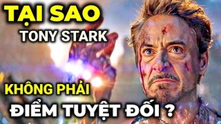 Tại sao sự hy sinh của TONY STARK không phải là ĐIỂM TUYỆT ĐỐI ?