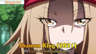 Shaman King (2021) Tập 28 - Kẻ nào muốn vào viện