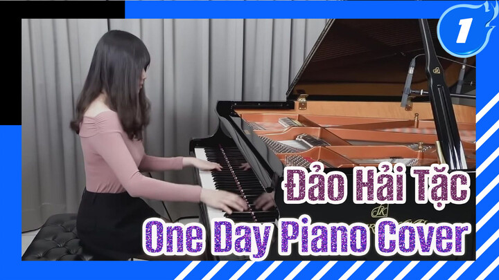 Đảo Hải Tặc Opening 13 "One Day" (Ru'S Piano Cover ♠ Ace Is Still In Our Hearts)_1