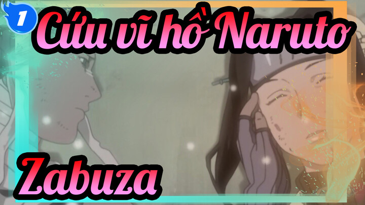 [Cứu vĩ hồ Naruto] Những cảnh cảm động đặc sắc tập 10(Cái chết của Zabuza)_B