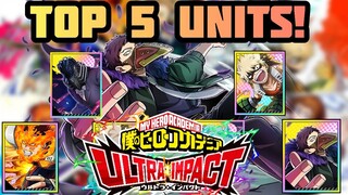 My Hero Ultra Impact - Top 5 Units