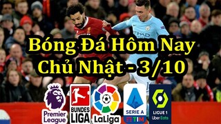 Lịch Thi Đấu Bóng Đá Hôm Nay 3/10 - Trận Cầu Tâm Điểm Vòng 7 Ngoại Hạng Anh - Thông Tin Trận Đấu