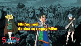 Những mối đe dọa cực nguy hiểm mà Làng Lá phải đối mặt