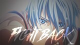 Fight Back - Kuroko No Basket「AMV」