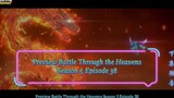 Episode 38 Battle Through the Heavens Season 5 Preview
