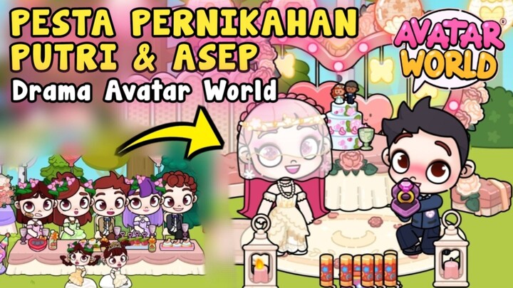 DRAMA AVATAR WORLD PESTA PERNIKAHAN PUTRI | PAZU