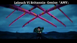 Lelouch Vi Britannia- Genius「AMV」 Cực Hay