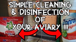 Cleaning and Example of Low level disinfection of your Mini-Aviary