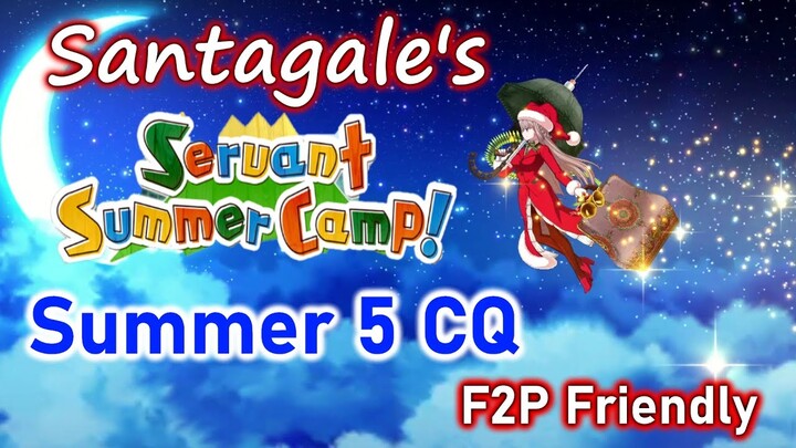[FGO NA] Summer 5 CQ ft Santa Nightingale (F2P Setup) | Servant Summer Camp