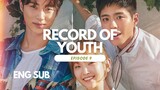 RECORD OF YOUTH EP 9