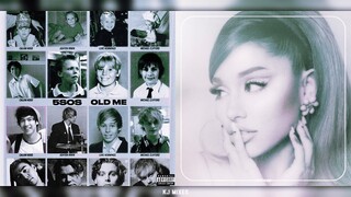 nasty x old me | 5 Seconds Of Summer, Ariana Grande (Mashup)