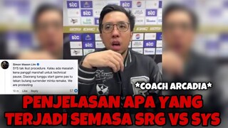 PENJELASAN APA YANG TERJADI SEMASA SRG VS SYS 🔥- COACH ARCADIA, WTM, FOX