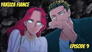 Ain't No Place for Losers Here | Yakuza Fiance Recap Episode 9