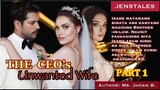 PART 1- THE CEO'S UNWANTED WIFE  (Pinoy/ Tagalog Love Stories)