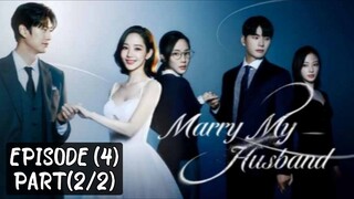 🇰🇷 Marry_my_husband | EP (4) Part (2/2)| [eng_sub] | @drama_fantasy |