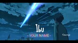 [AMV] ~IBU~[your name]
