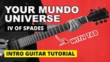 Your Mundo Universe - IV of Spades | Rico Blanco INTRO (WITH TAB)