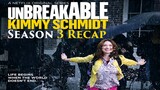 Unbreakable Kimmy Schmidt | Season 3 Recap