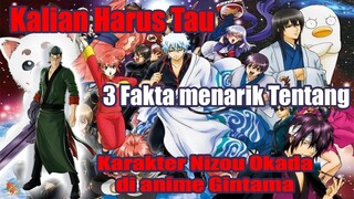 Kalian Harus Tau 3 Fakta Menarik Tentang Karakter Nizou Okada di Anime Gintama