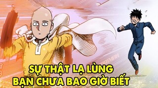 One Punch Man _ Sự Thật Lạ Lùng Bạn Chưa Bao Giờ Biết