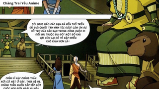 AVATAR_ TIẾT KHÍ SƯ CUỐI CÙNG (Comic) Part 5-6-7 __ 5