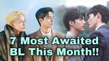 7 Most Awaited BL This Month | Upcoming BL April 2022