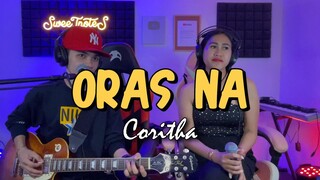 Oras Na - Coritha | Sweetnotes Cover