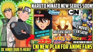 Naruto Minato Manga Release Date!🤩 || Finally Detective Conan Started || DBZ Back to Back Movies CNI