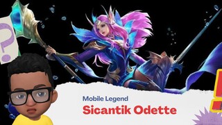 Si Cantik "Mage" Odette!!!