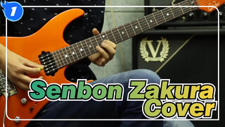 [Senbon Zakura] Electric Guitar Cover_1
