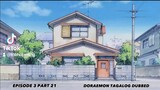 DORAEMON EPISODE 3 PART 21 TAGALOG DUBBED HD FOLLOW LIKE AND SHARE GUYS FOR MORE EPISODE 💚