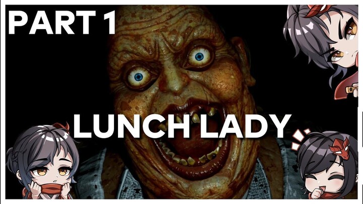 CUKUP!!! YANG PERTAMA DAN TERAKHIR!!! (LUNCH LADY INDONESIA) PART1