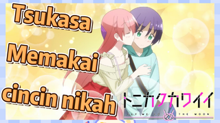 Tsukasa Memakai cincin nikah