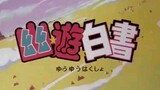 Yuyu hakusho Episode 58 sub indo)