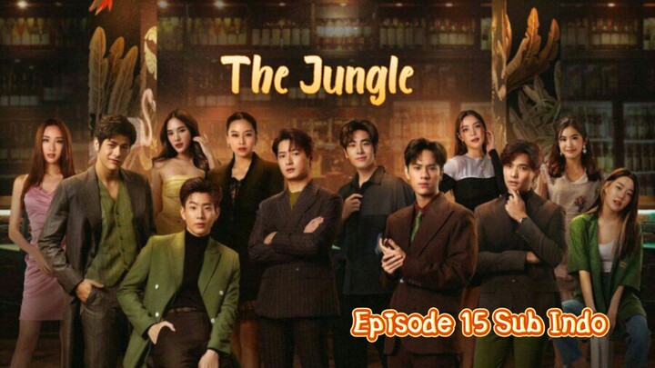 The Jungle Ep. 15