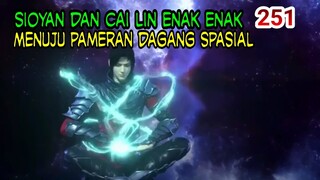 SIOYAN DAN CAILIN ENAK ENAK! - MENUJU PAMERAN DAGANG SPASIAL!