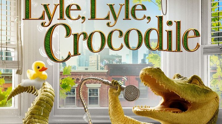 Lyle, Lyle, Crocodile - Subtitle Indonesia