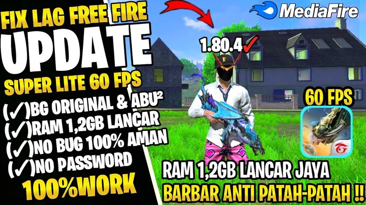 FIX LAG FREE FIRE 1.80.4 RUSHER || CONFIG ANTI PATAH PATAH RAM 2GB FF || CONFIG FIX LAG FF 60 FPS