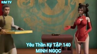 Yêu Thần Ký TẬP 140-MINH NGỌC