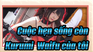 Cuộc hẹn sống còn|[60]Kurumi! Waifu của tôi! Tôi yêu bạn rất nhiều!