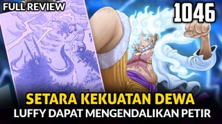 ONE PIECE 1046 - SETARA KEKUATAN DEWA, LUFFY DAPAT MENGENDALIKAN PETIR