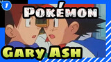 [Pokémon] Gary&Ash---Cinta Pertam Dunia_1