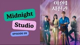 Midnight Studio (2024) Episode 09 [ENG Sub] 720p HD