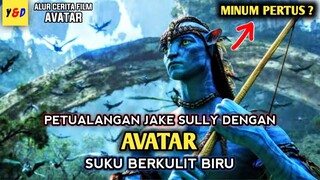 Perlawanan Suku Berkulit Biru Melawan Keserakahan Umat Manusia  - ALUR CERITA FILM Avatar