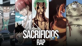 Sacrificios 2 Rap (One Piece) - Mis Últimas Palabras | SoulRap