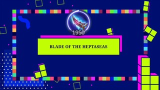 BLADE OF THE HEPTASEAS PHYSICAL ATTACK BASIC GUIDE 2022 | NEW UPDATE #WeBetterThanMe