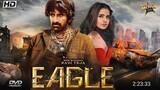 eagle new indian movie  Ravi teza(2024) hd