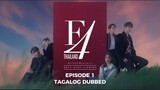 F4 Thailand Boys Over Flowers Episode 1 Tagalog Dubbed