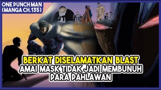 (Manga OPM 135) | Ternyata Dimasa Lalu Blast Pernah Menyelamatkan Amai Mask!!!