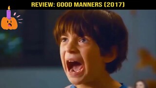 Review Film: Good Manners - Part 2#reviewphim#phimhay